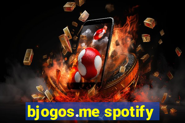 bjogos.me spotify